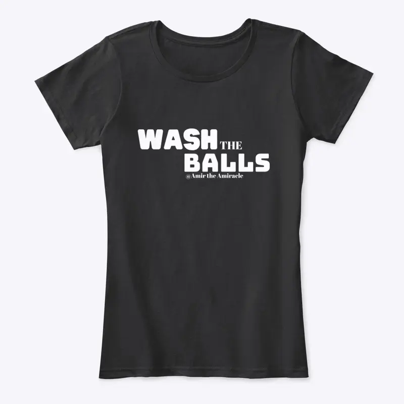 WASH THE BALLS Merch