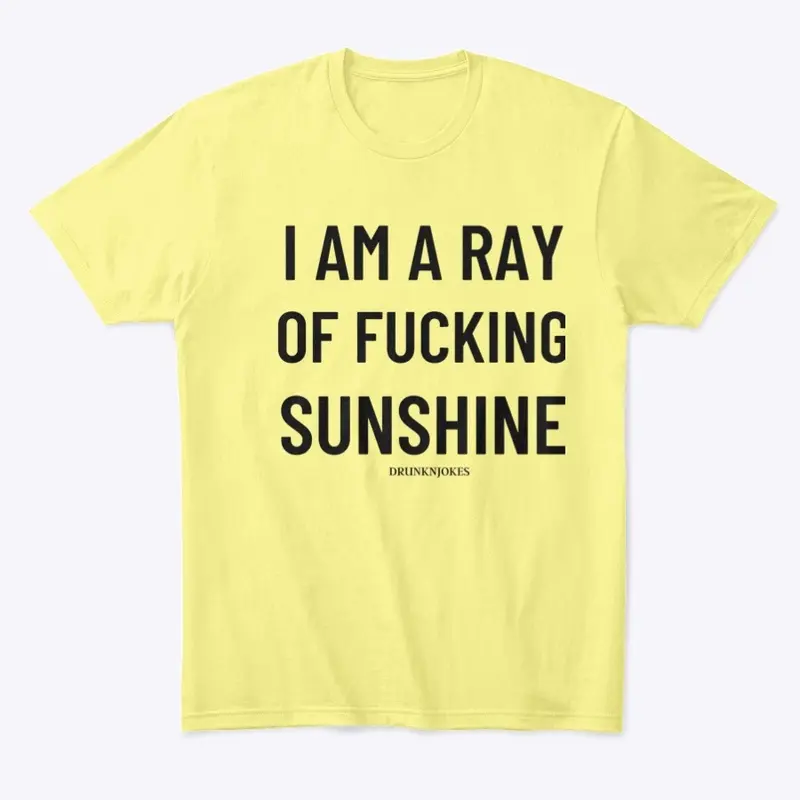 RAY OF SUNSHINE Ts