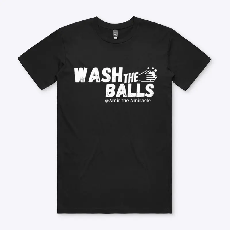 WASH THE BALLS Merch